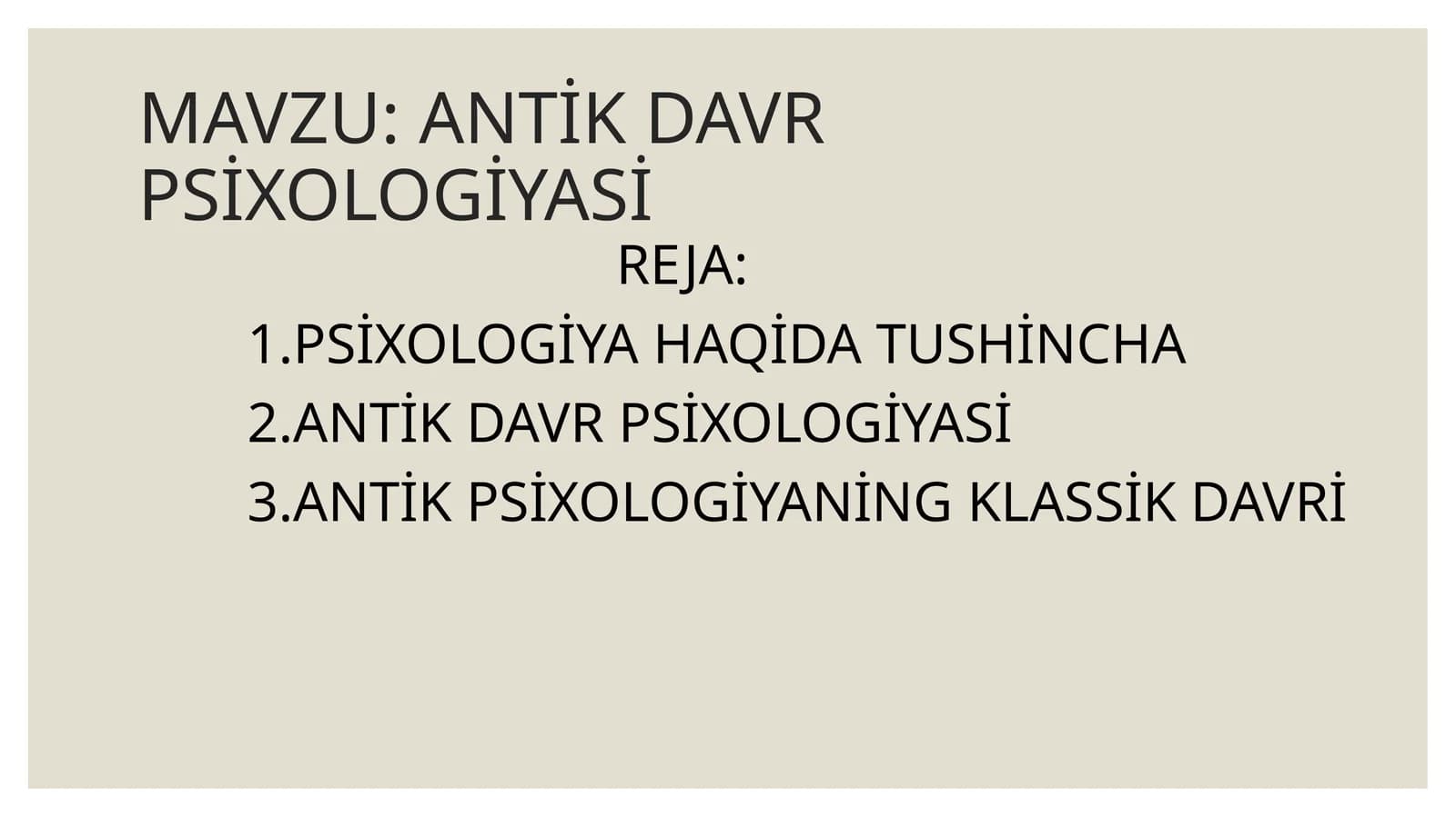 ANTİKDAVR PSİXOLOGİYASİ