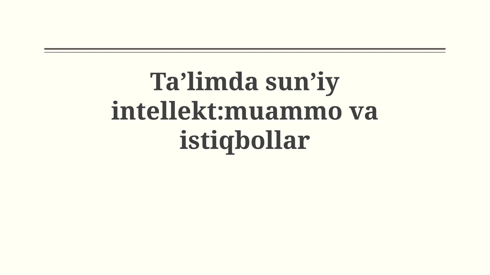 Sun'iy intellekt: muammovaistiqbollar