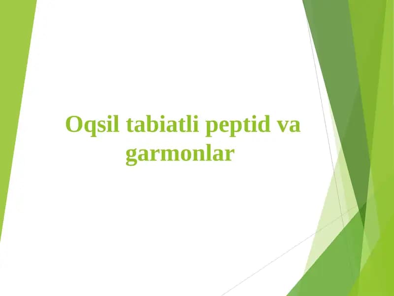 Oqsiltabiatli peptid va garmonlar