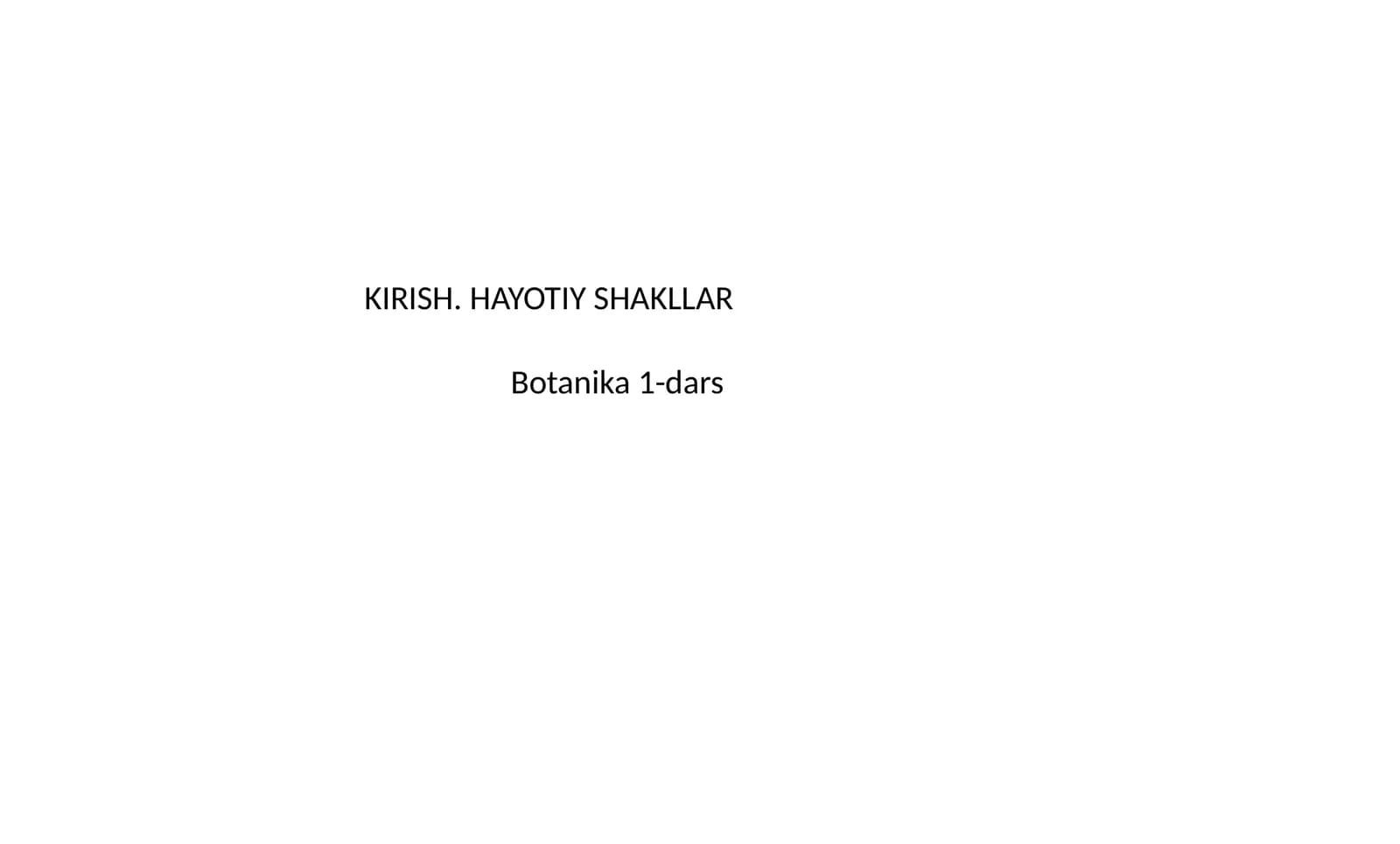 Botanika 1-dars