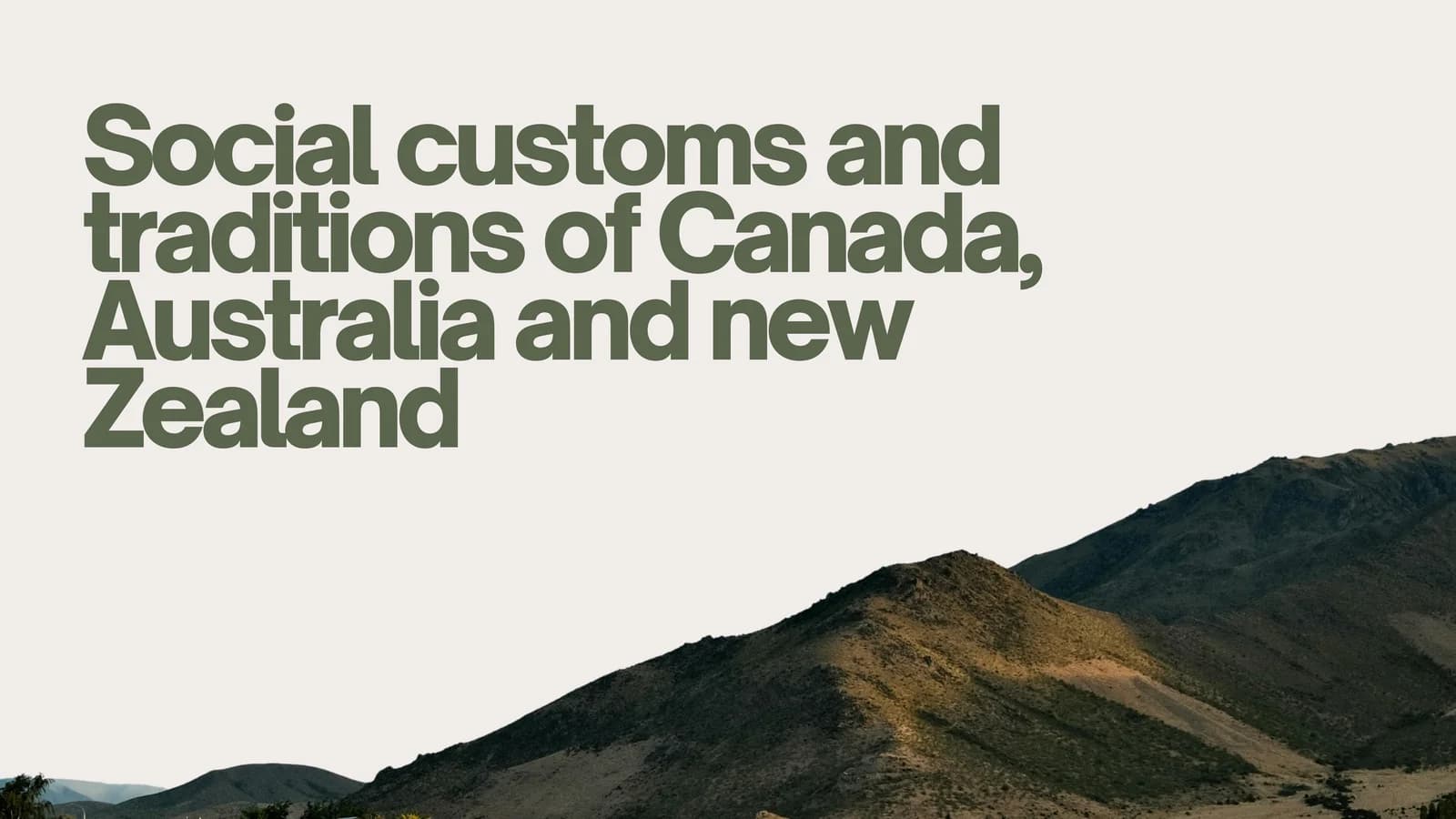 Social customs and traditions of Canada, Australia and new Zealand