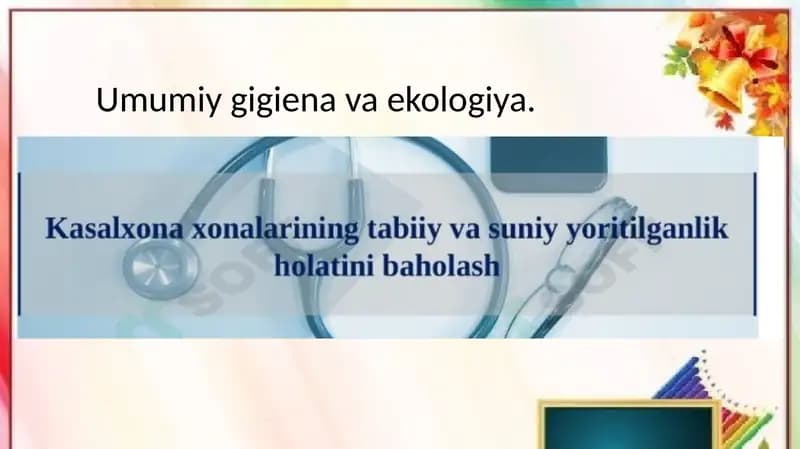 Kasalxona xonalari mikroiqlimini gigienik baholash