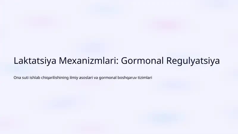 Laktatsiya Mexanizmlari: Gormonal Regulyatsiya