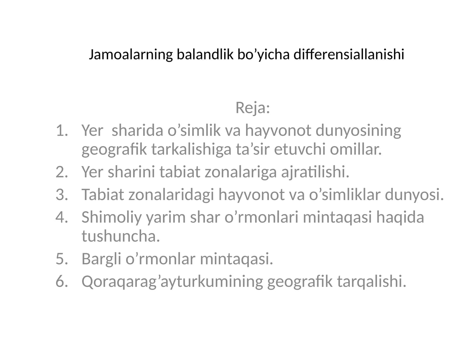 Jamоalarning balandlik bo’yicha diffеrеnsiallanishi