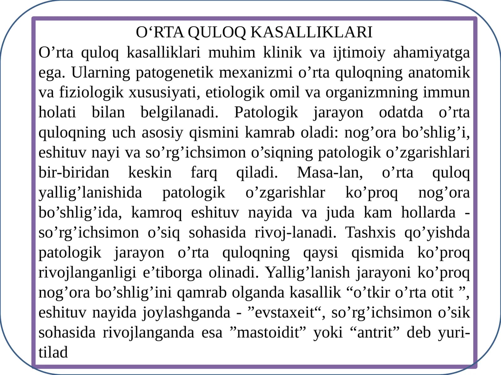 O‘RTA QULOQ KASALLIKLARI