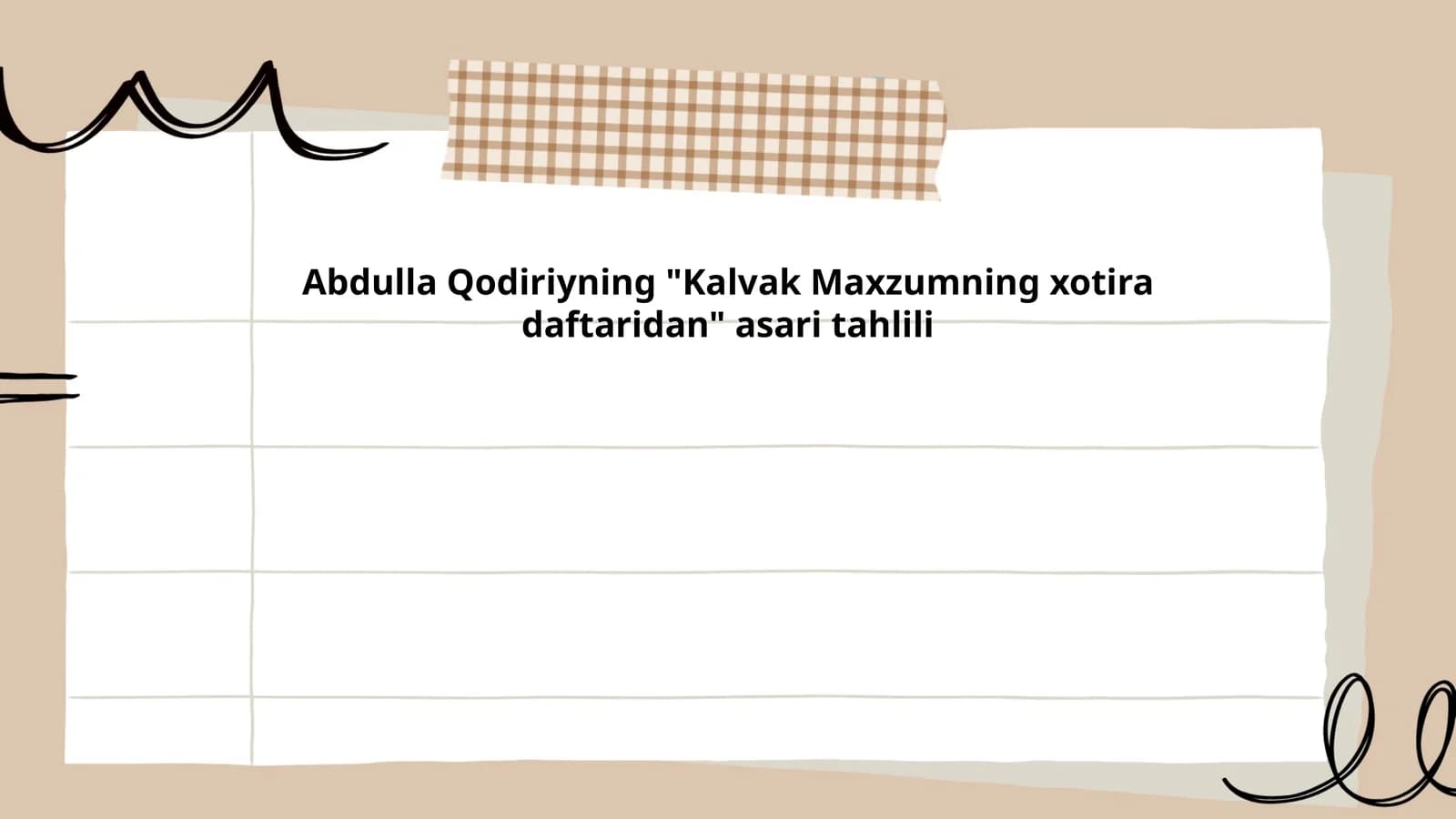 Kalvak Maxzumning xotira daftaridan