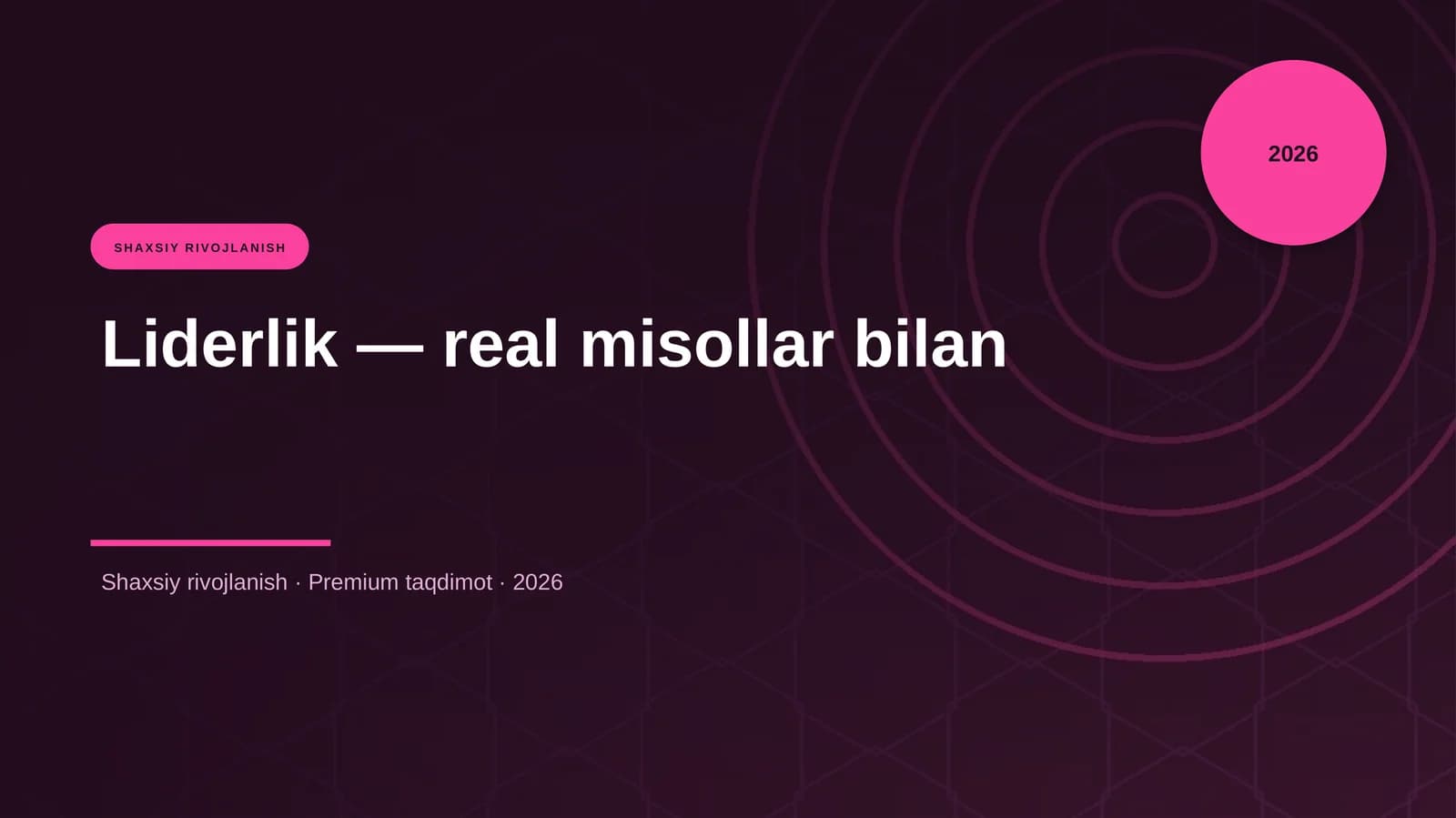 Liderlik — real misollar bilan