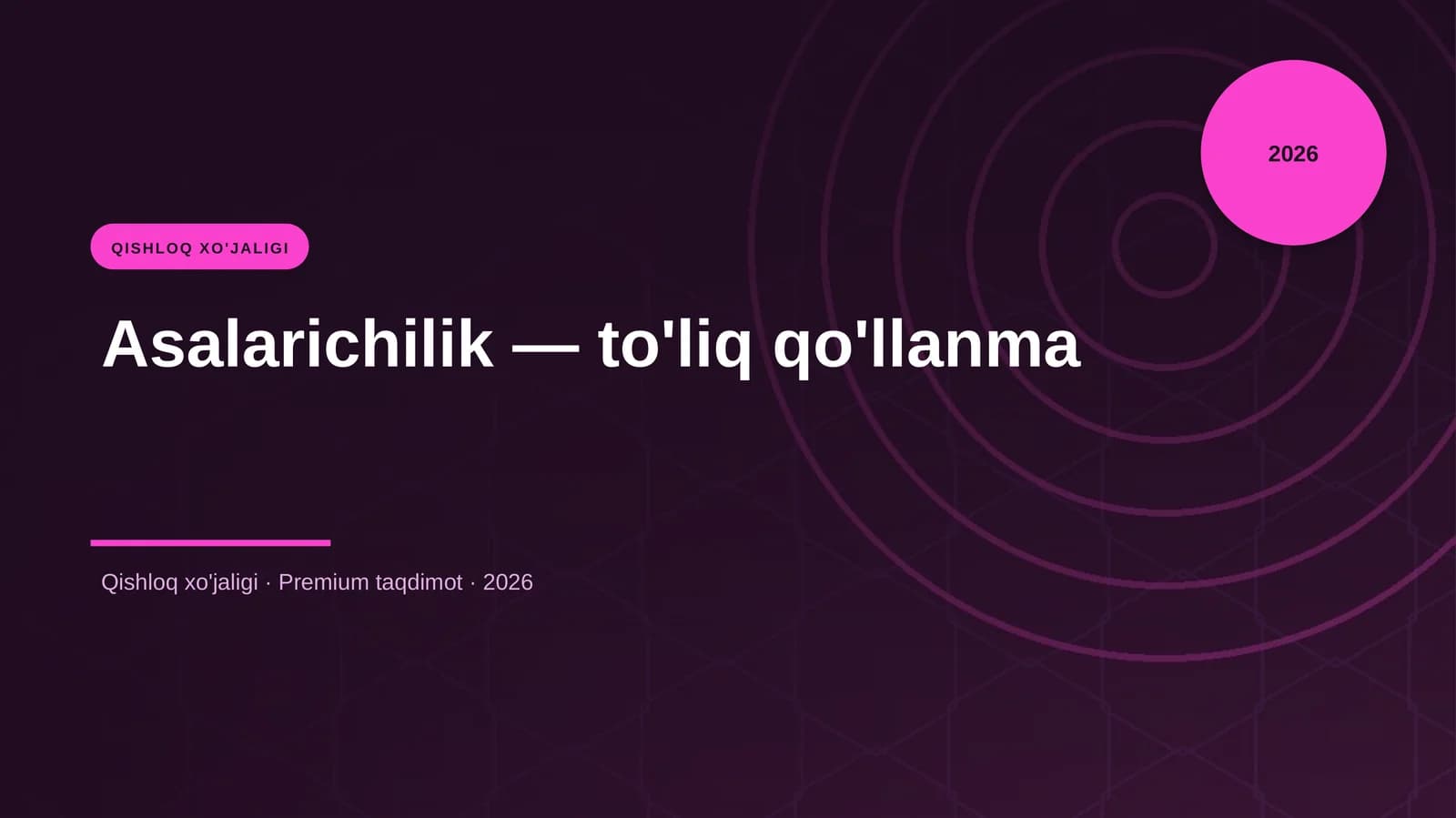 Asalarichilik — to'liq qo'llanma