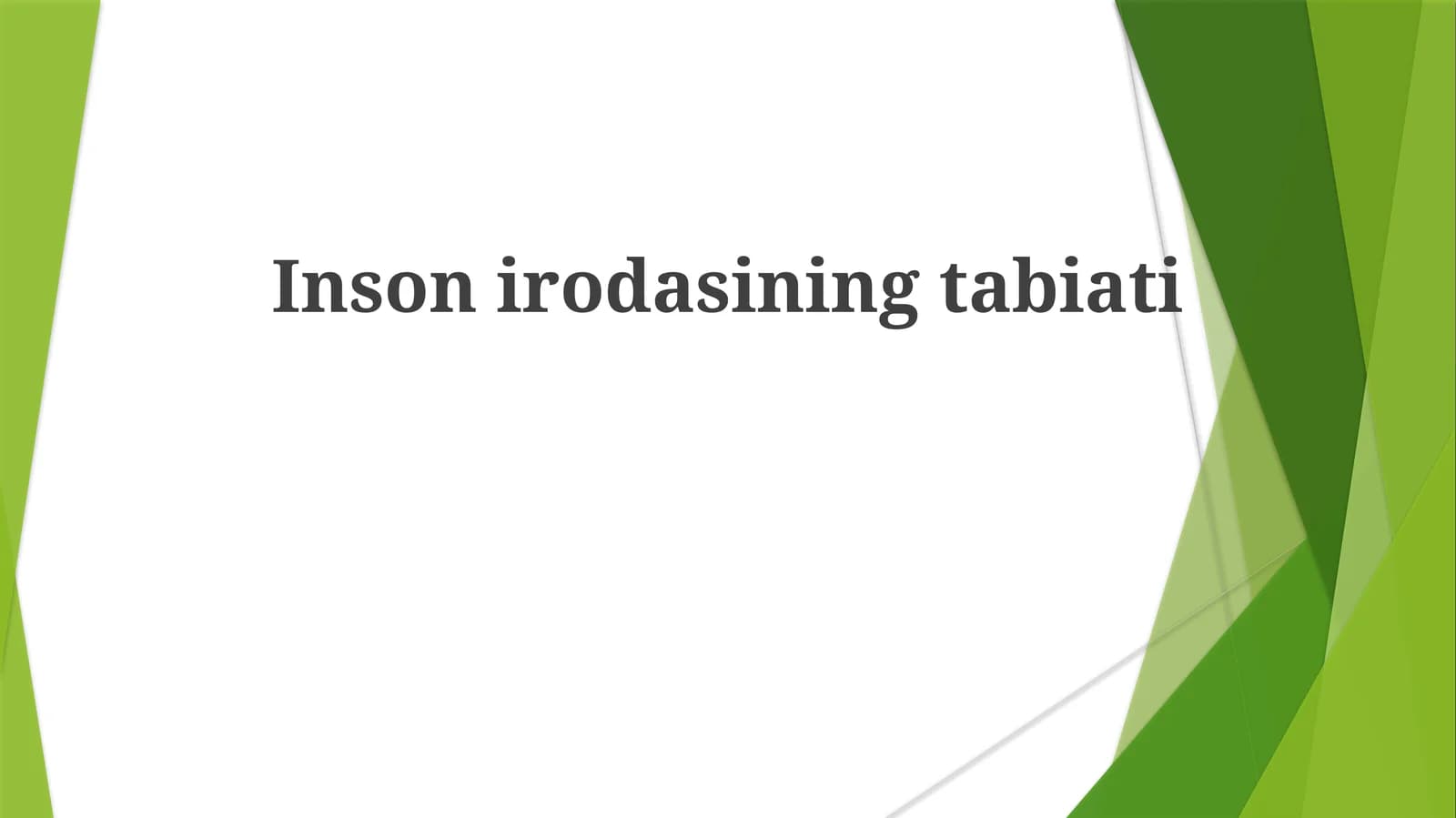 Inson Tabiatining Mohiyati