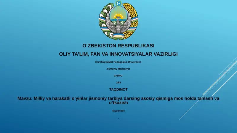 Milliy va harakatli o’yinlar jismoniy tarbiya darsi