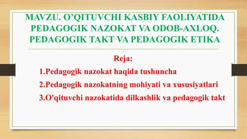 Pedagogik nazokat va odob-axloq
