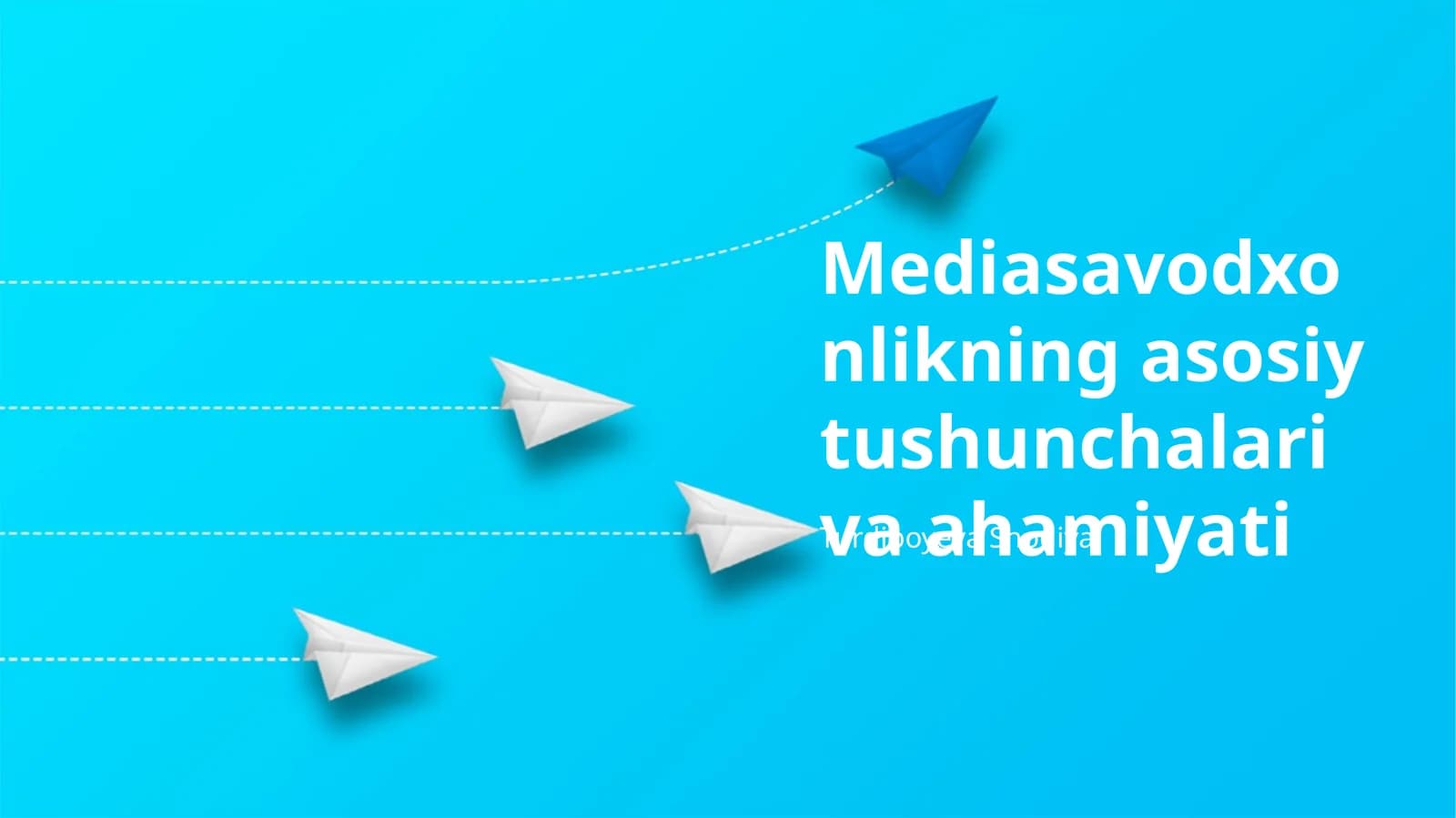 OAV Savodxonligi Asosiy Tushunchalari