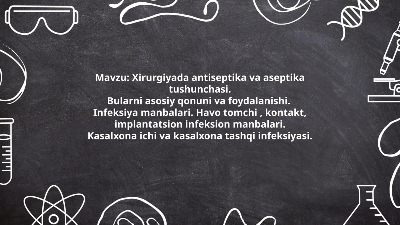 Xirurgiyada antiseptika va aseptika tushunchasi