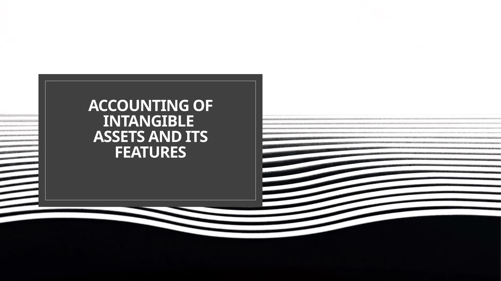 Accounting of intangible assets and its features
