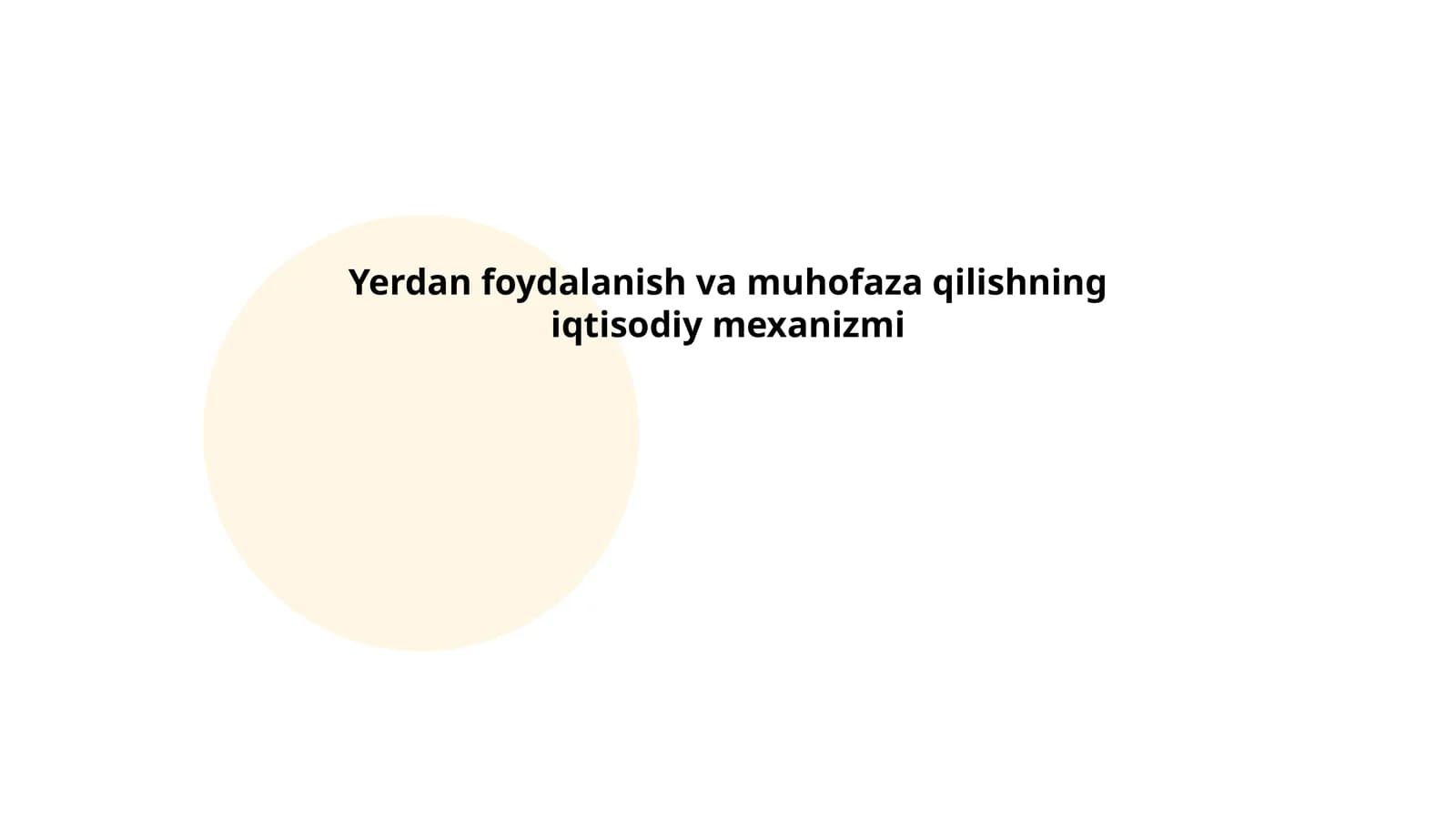 Yerdan foydalanish va muhofaza qilishning iqtisodiy mexanizmi