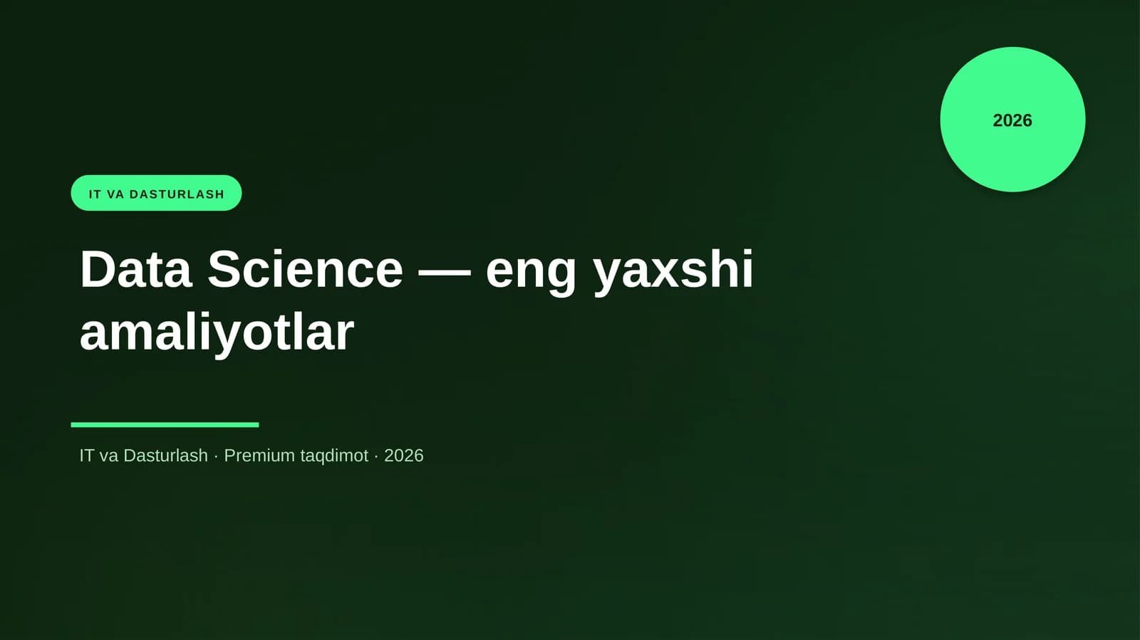 Data Science — eng yaxshi amaliyotlar