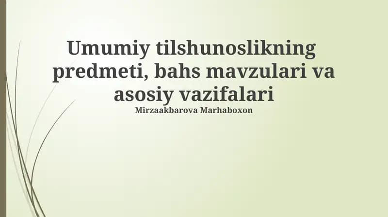 Umumiy tilshunoslikning predmeti