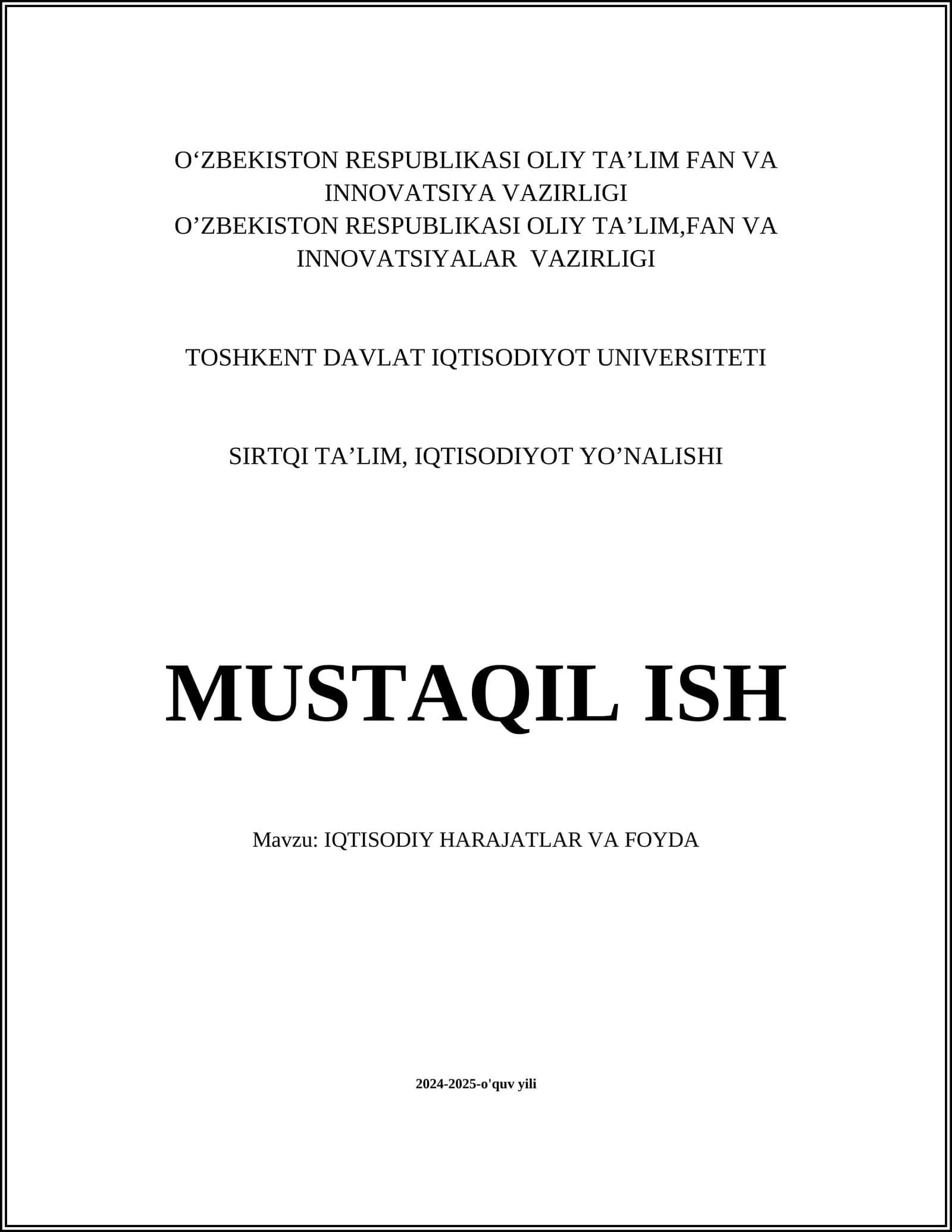 IQTISODIY HARAJATLAR VA FOYDA