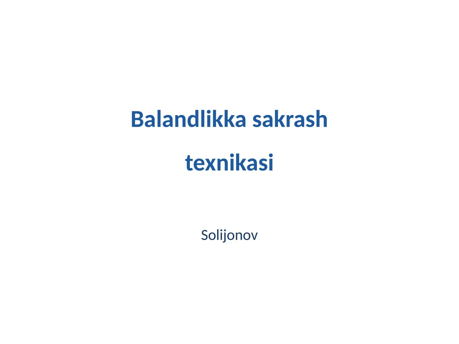 Balandlikka sakrash texnikasi