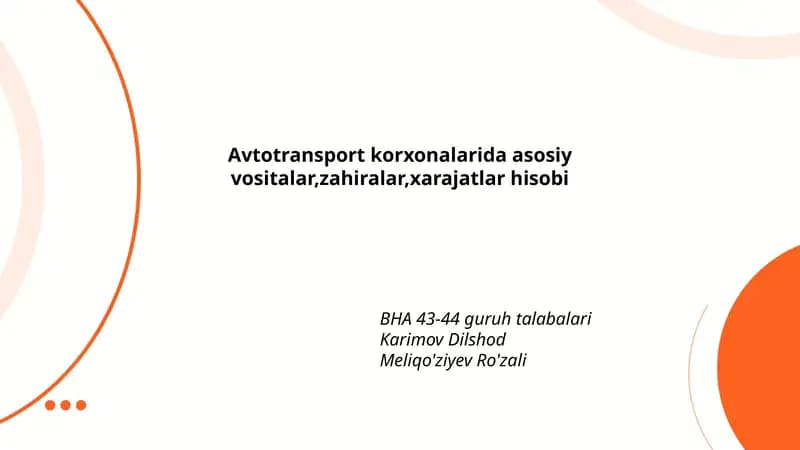 Avtotransport korxonalarida asosiy vositalar