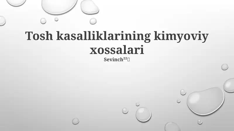 Tosh kasalliklarining kimyoviy xossalari