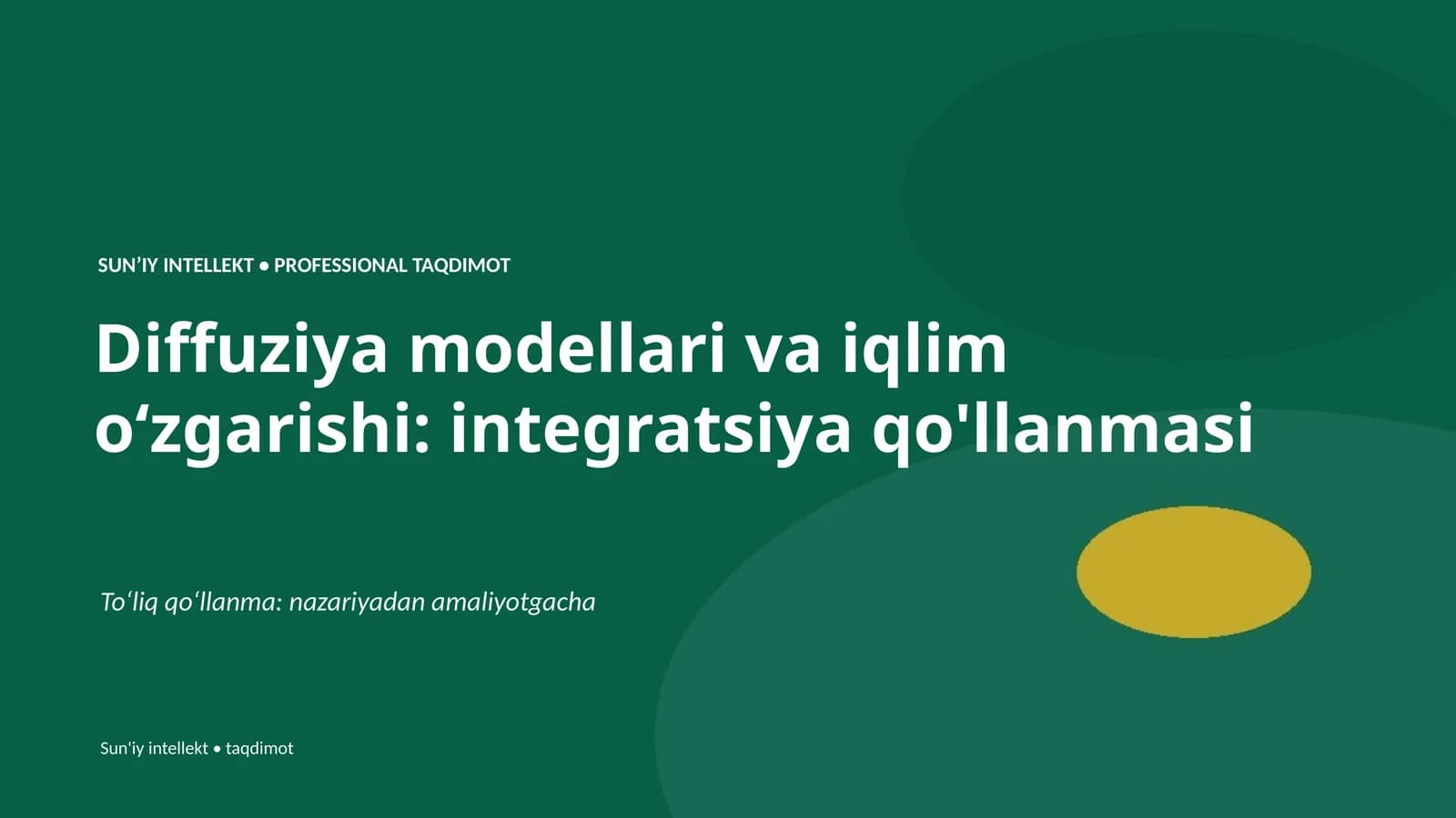 Diffuziya modellari va iqlim oʻzgarishi: integratsiya qo'llanmasi