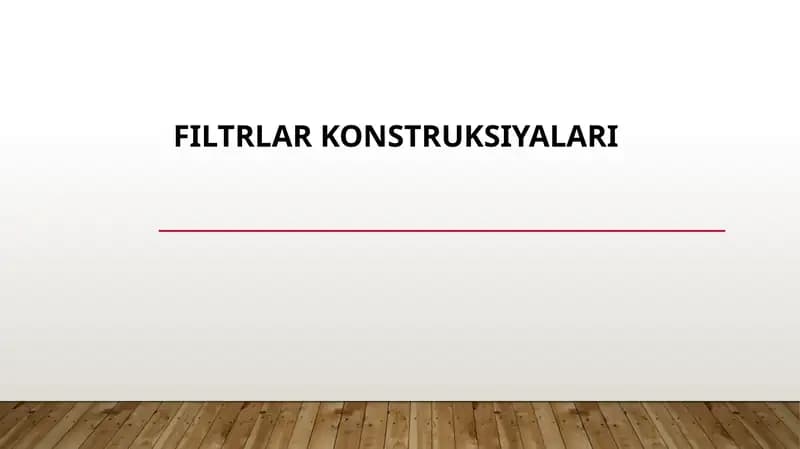 Filtrlarkonstruksiyalari