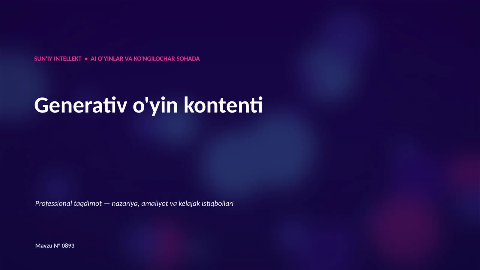 SUN'IY INTELLEKT • AI O'YINLAR VA KO'NGILOCHAR SOHADA