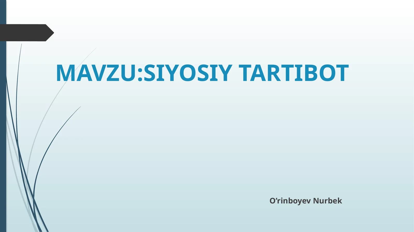 SIYOSIY TARTIBOT