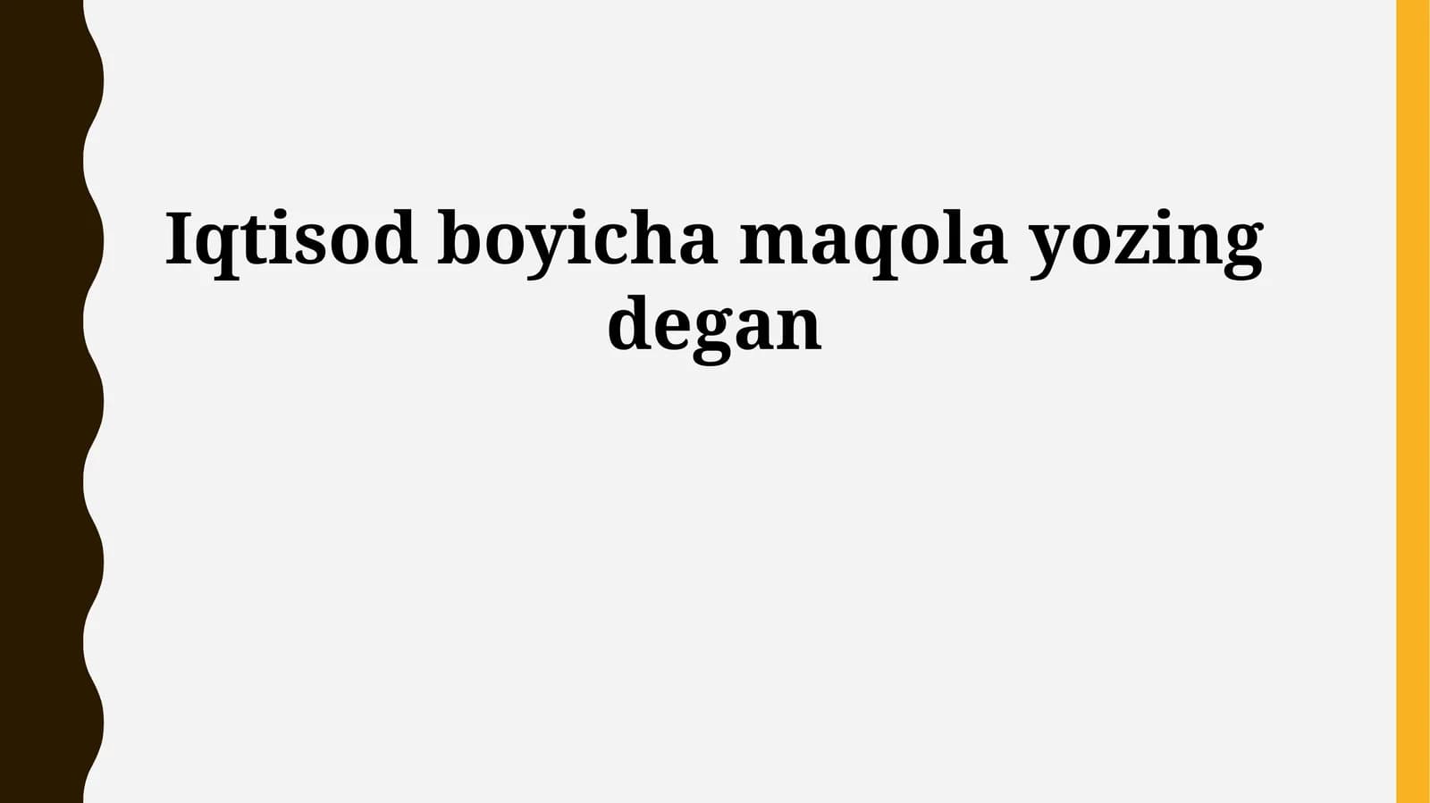 Iqtisodiyotga oid maqola yozish