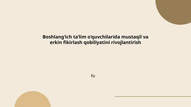 Darslarda mustaqil fikrlashni shakllantirish usullari