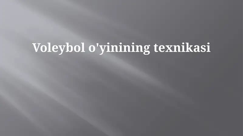 Voleybol o'yinining texnikasi