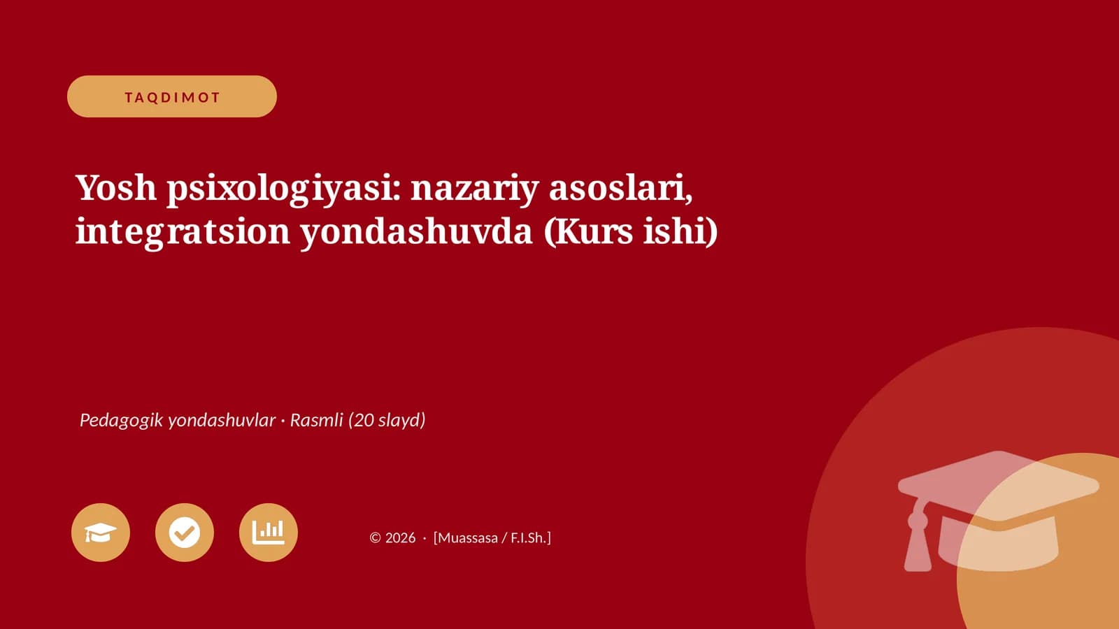 Yosh psixologiyasi: nazariy asoslari, integratsion yondashuvda (Kurs ishi)