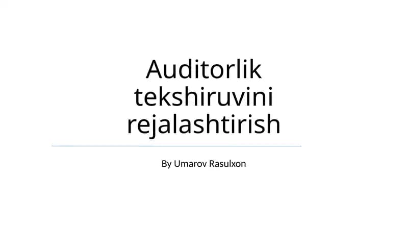 Auditorlik tekshiruvini rejalashtirish