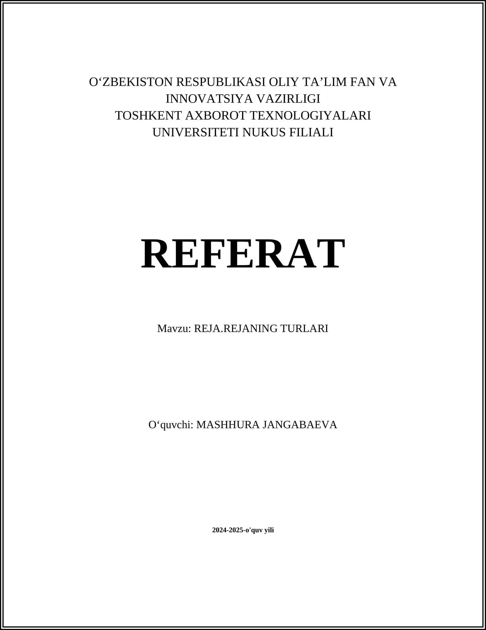 REJA.REJANING TURLARI