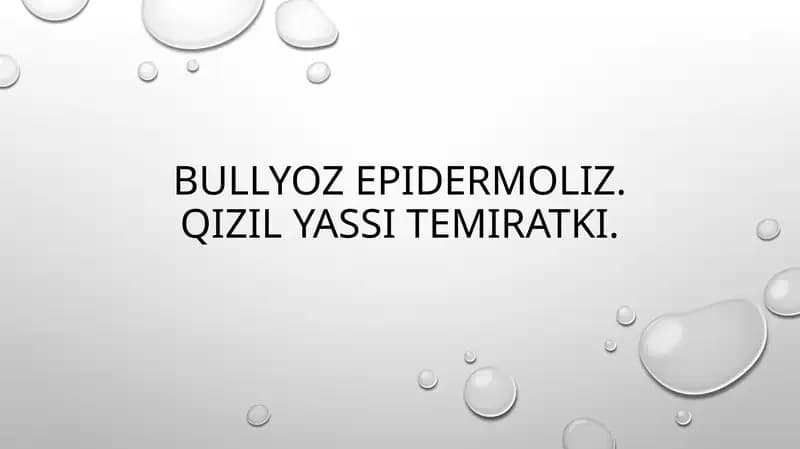 Bullyozepidermoliz