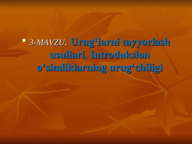 Urug‘larni tayyorlash usullari