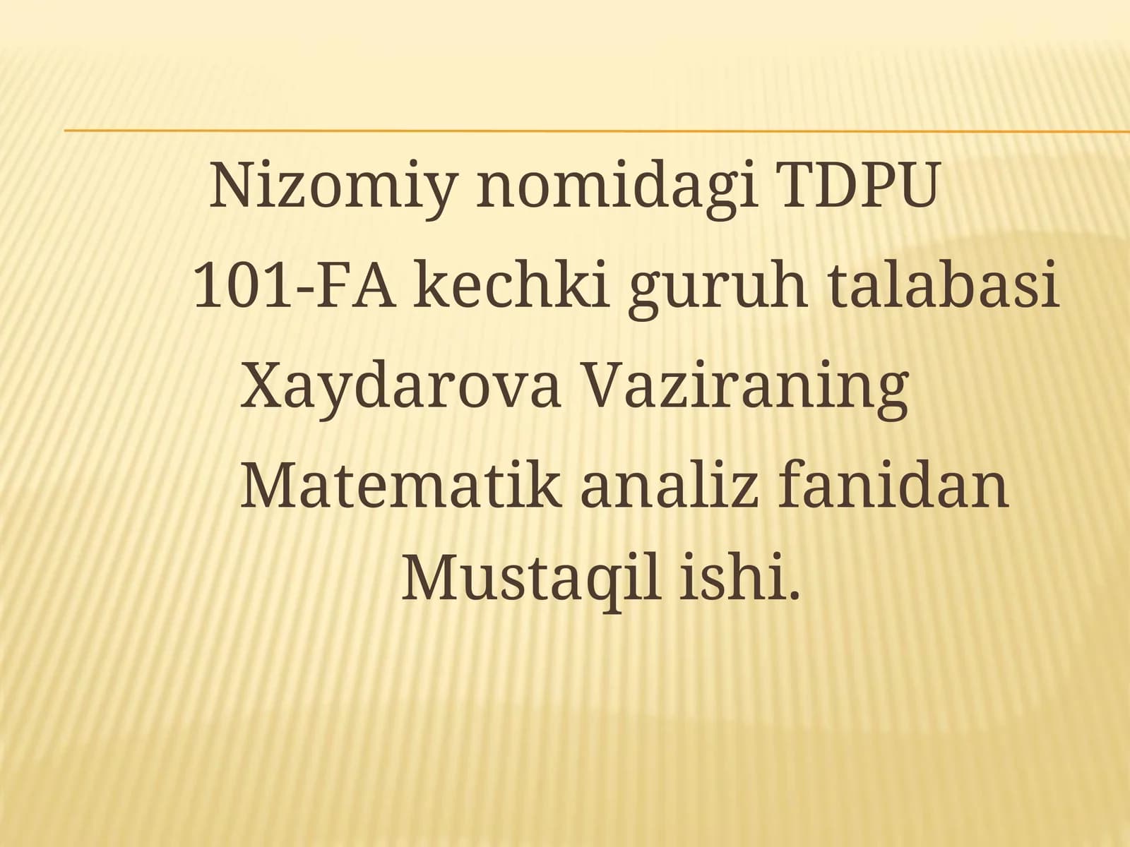 Matematik analiz fanidan Mustaqil ish
