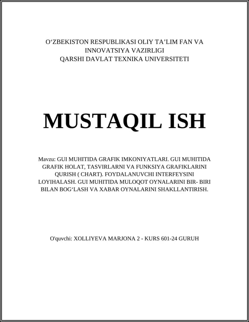 GUI MUHITIDA GRAFIK IMKONIYATLARI