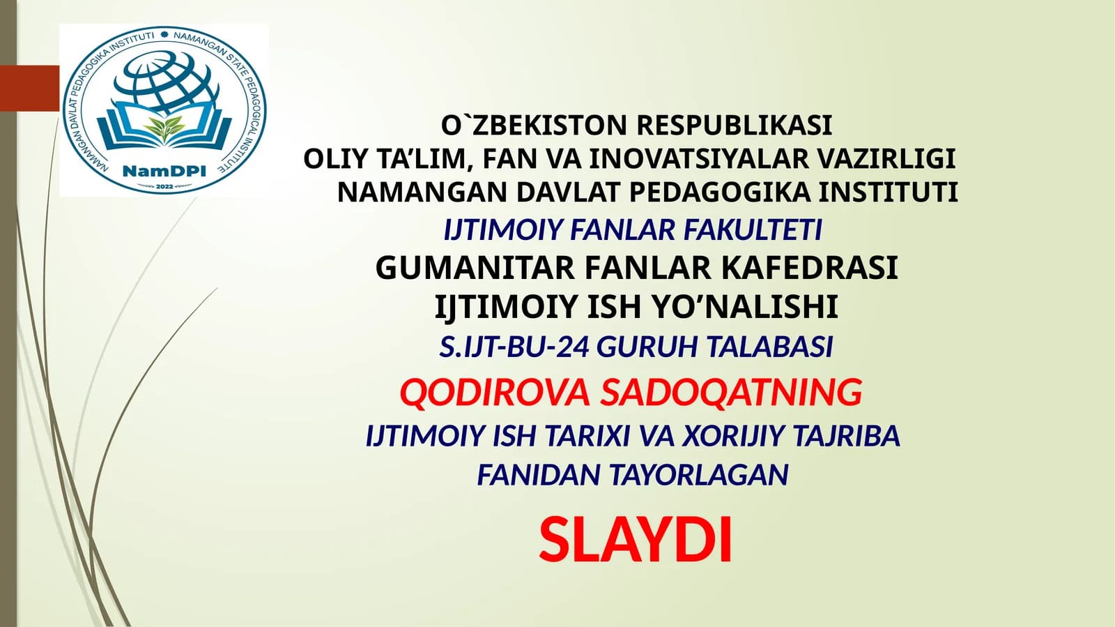 Ijtimoiyxulq-at xorixususiyatlari