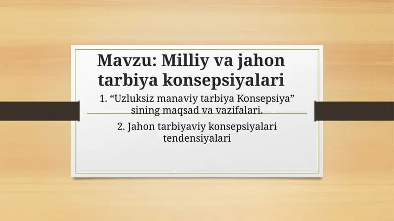 Milliy va jahon tarbiya konsepsiyalari