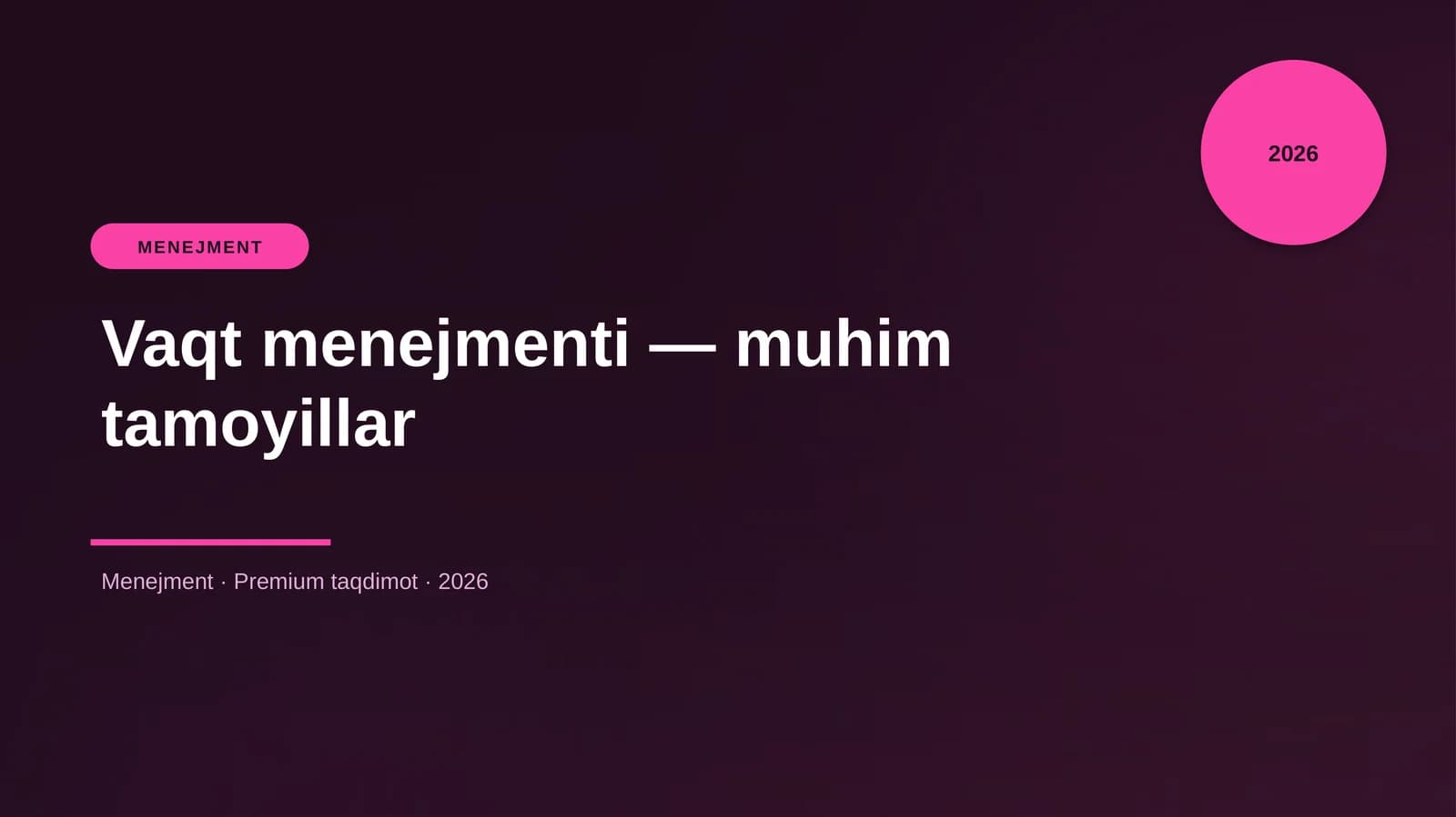Vaqt menejmenti — muhim tamoyillar