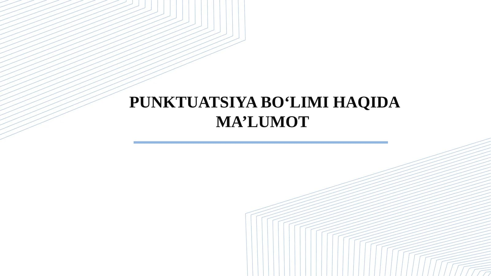 PUNKTUATSIYA BO‘LIMI HAQIDA MA’LUMOT
