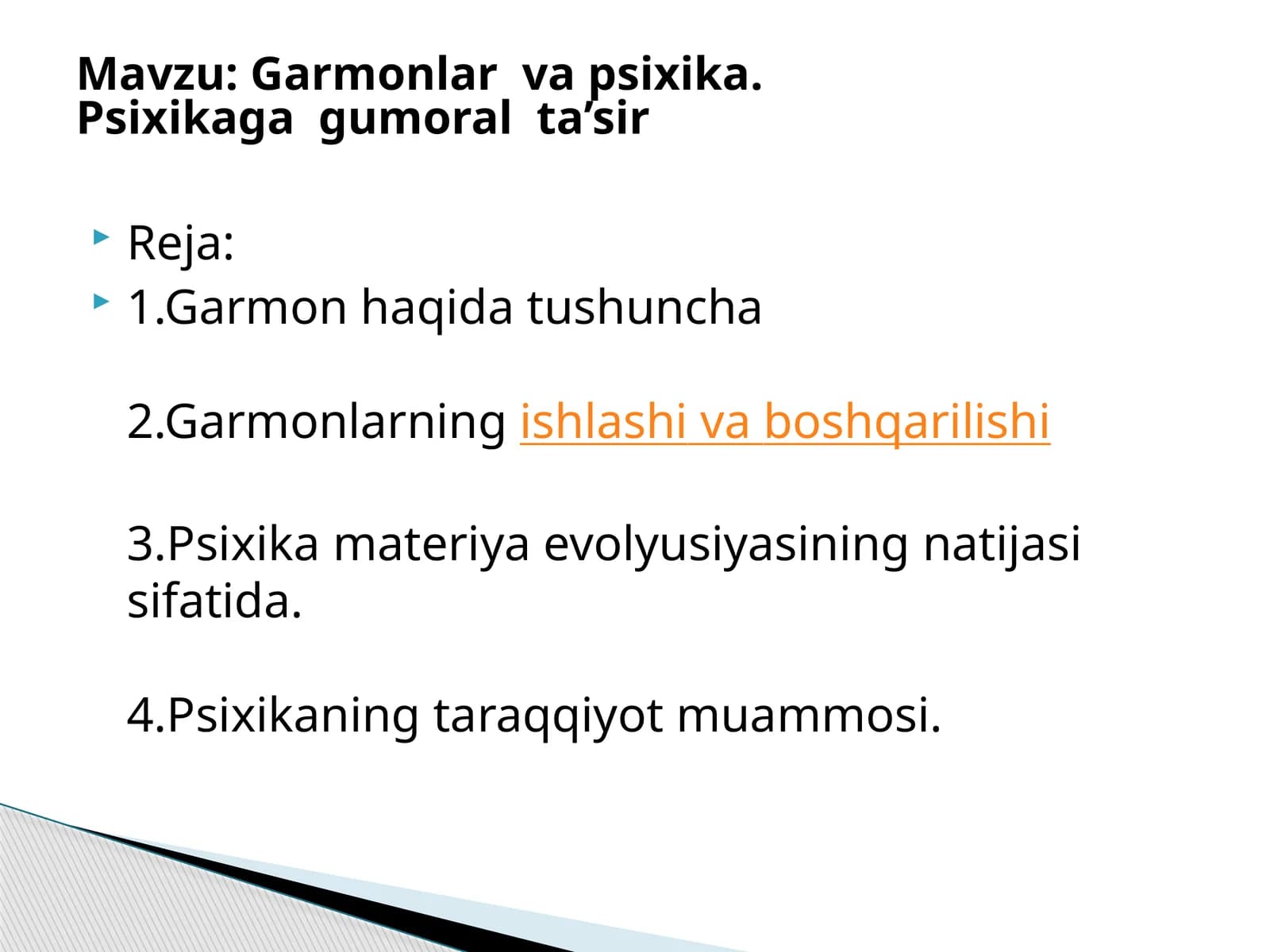 Garmonlar va Psixika