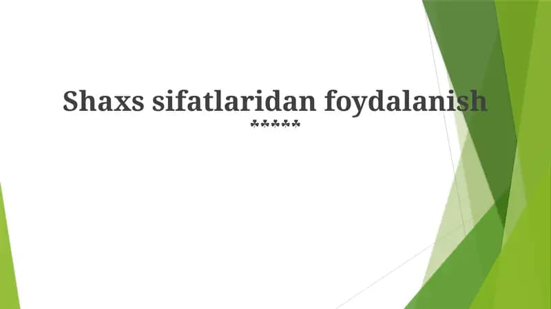 Shaxs sifatlaridan foydalanish