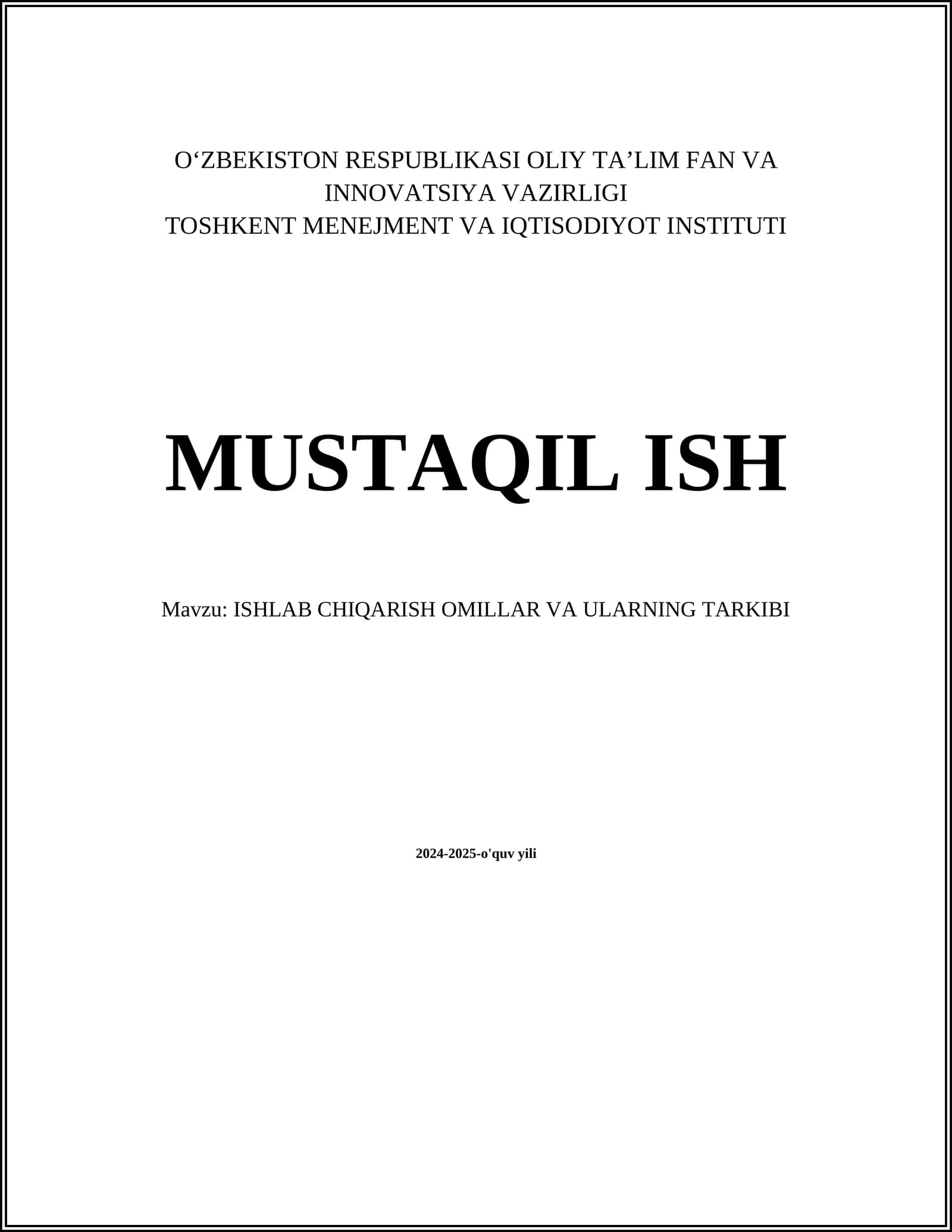 ISHLAB CHIQARISH OMILLAR VA ULARNING TARKIBI