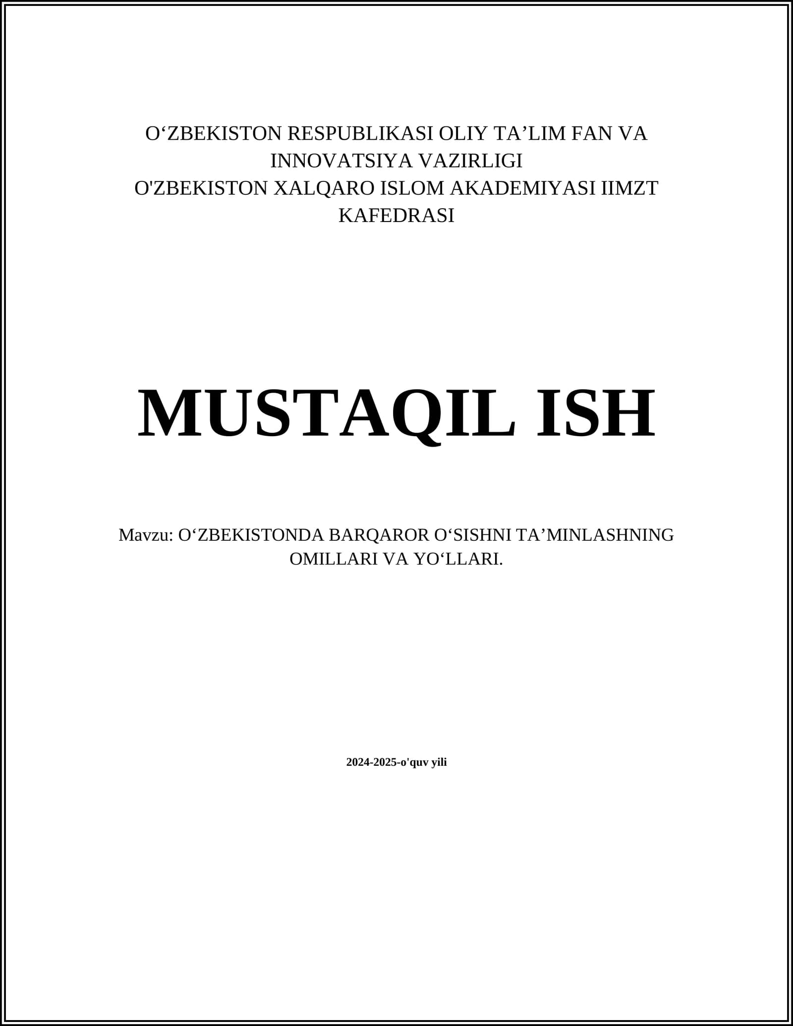O‘ZBEKISTONDA BARQAROR O‘SISHNI TA’MINLASHNING OMILLARI VA YO‘LLARI