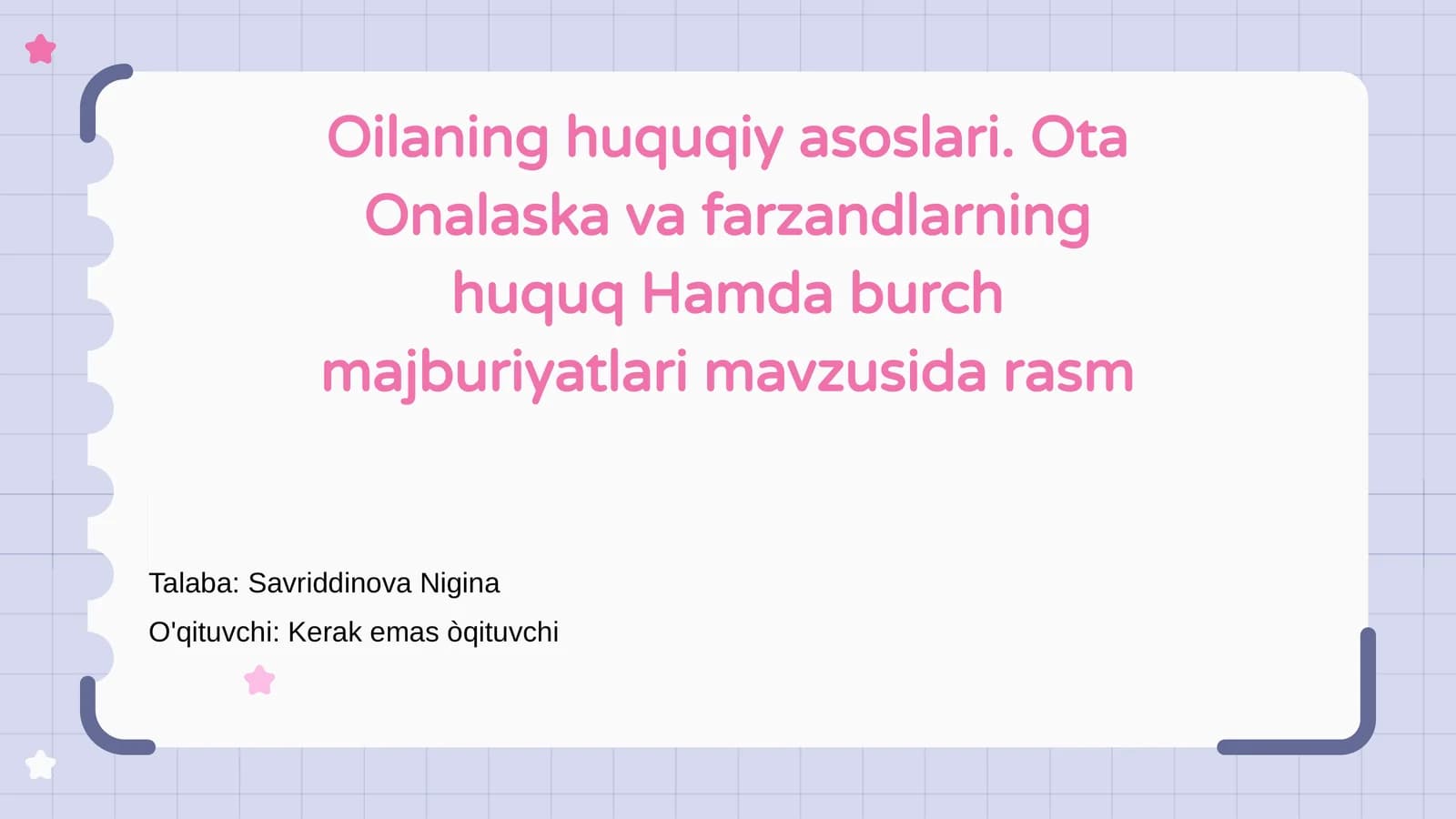 Oilaning huquqiy asoslari