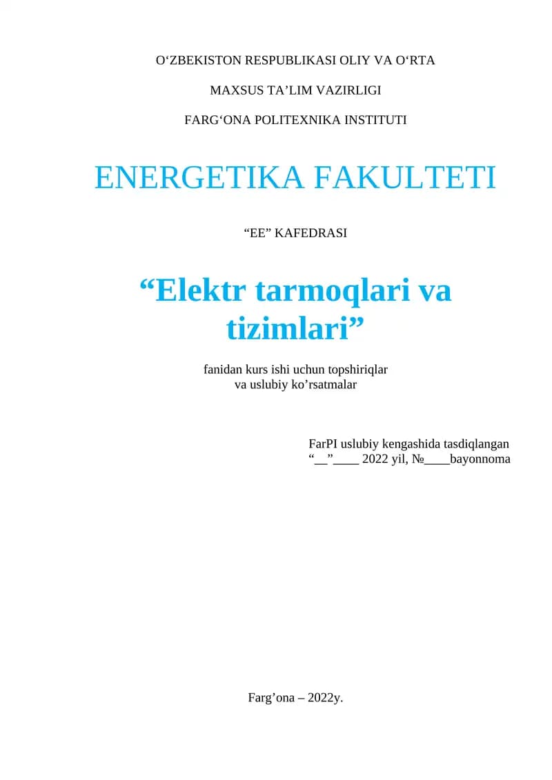 "Elektr tarmoqlari va tizimlari"