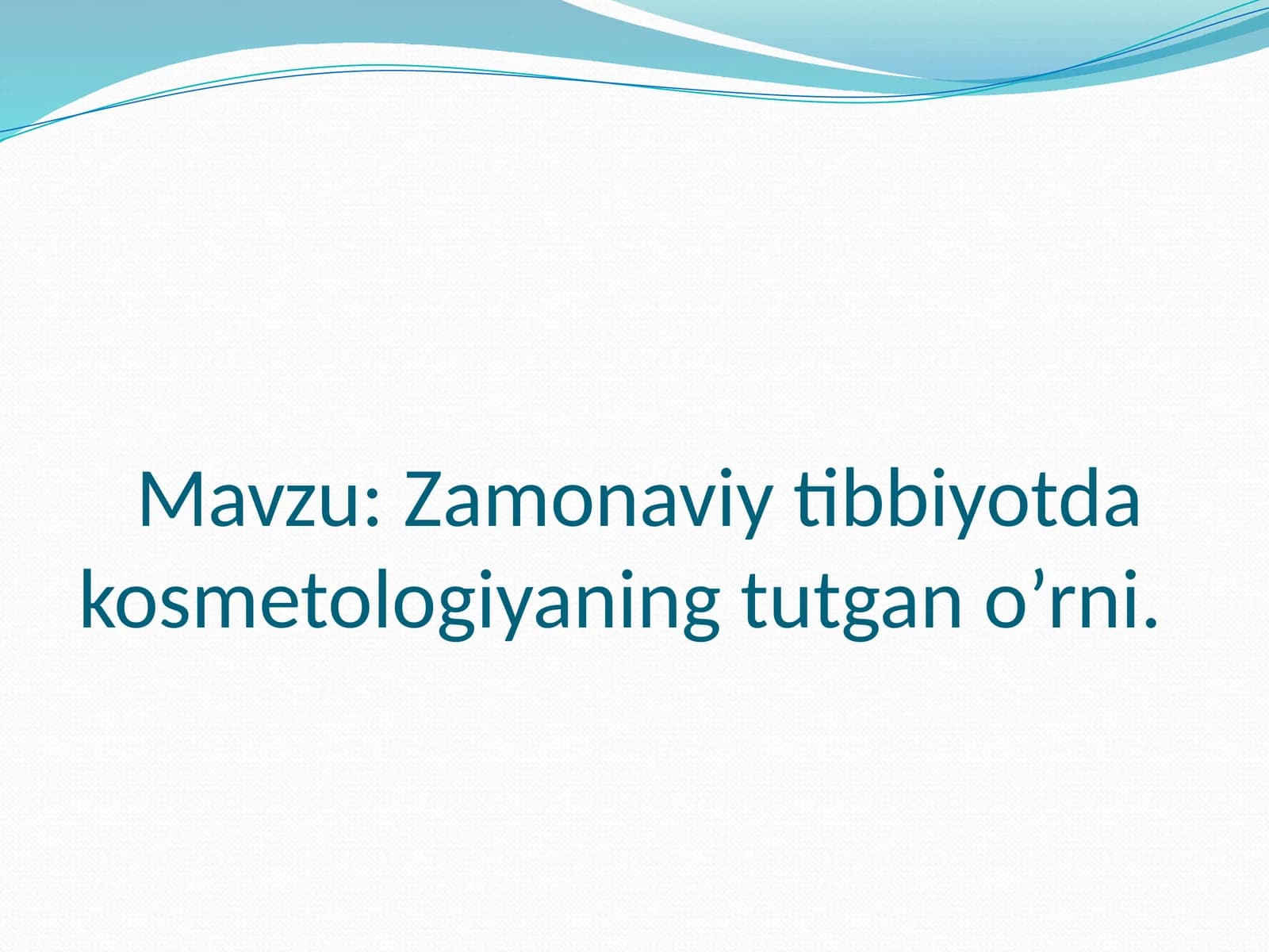 Zamonaviy tibbiyotda kosmetologiya